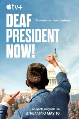 Official theatrical poster for Deaf President Now! (2025)