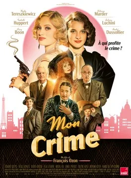 Official theatrical poster for The Crime Is Mine (2023)